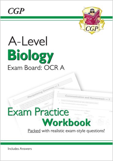 CGP A-Level Biology: OCR A Year 1 & 2 Exam Practice Workbook