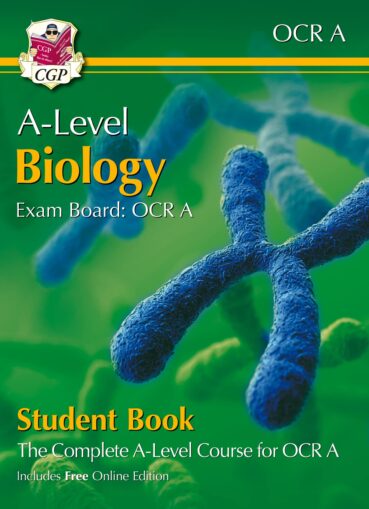 CGP A-Level Biology for OCR A: Year 1 & 2 Student Book